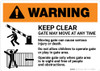Warning: Keep Clear Gate May Move At Any Time with Icons Landscape - Wall Sign