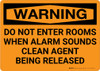 Warning: Do Not Enter Rooms When Alarm Sounds Clean Agent Released Landscape - Wall Sign