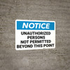Notice: Admittance Unauthorized Persons Not Permitted Landscape - Wall Sign Notice: Admittance Unauthorized Persons Not Permitted Landscape - Wall Sign