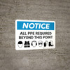 Notice: All Ppe Required Notice Six PPE Icons Landscape - Wall Sign Notice: All Ppe Required Notice Six PPE Icons Landscape - Wall Sign