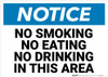 Notice: No Smoking No Eating No Drinking Landscape - Wall Sign