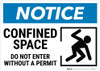 Notice: Confined Space Do Not Enter Without Permit Confined Person Icon Landscape - Wall Sign
