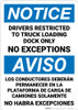 Notice: Drivers Restricted Truck Loading Dock No Exceptions Bilingual Spanish Portrait - Wall Sign