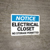 Notice: Electrical Closet No Storage Permitted Landscape - Wall Sign