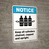 Notice: Keep Cylinders Chained Capped Upright Chained Cylinders Icon Portrait ANSI - Wall Sign