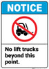 Notice: No Lift Trucks Beyond Point Portrait ANSI - Wall Sign Notice: No Lift Trucks Beyond Point Portrait ANSI - Wall Sign