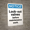 Notice: Lock Out Valves Portrait - Wall Sign Notice: Lock Out Valves Portrait - Wall Sign