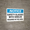 Notice: PPE Safety Glasses Shields Required in Area Landscape - Wall Sign