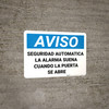 Notice: Automatic Security Alarm Will Sound When Door Open Spanish Landscape - Wall Sign