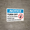 Notice: Turn Off Cellular Phones Pagers Other Wireless Devices No Cellphone Icon Landscape - Wall Sign
