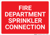 Fire Department Sprinkler Connection Red Landscape - Wall Sign Fire Department Sprinkler Connection Red Landscape - Wall Sign