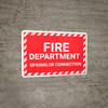 Fire Department Sprinkler Connection with Hazard Border Landscape - Wall Sign Fire Department Sprinkler Connection with Hazard Border Landscape - Wall Sign