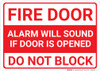 Fire Door Alarm Will Sound Do Not Block Landscape - Wall Sign Fire Door Alarm Will Sound Do Not Block Landscape - Wall Sign