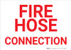 Fire Hose Connection Landscape - Wall Sign Fire Hose Connection Landscape - Wall Sign