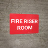 Fire Riser Room Landscape - Wall Sign Fire Riser Room Landscape - Wall Sign