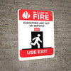 In Case Of Fire Elevators Are Out Of Service with Icon Portrait - Wall Sign In Case Of Fire Elevators Are Out Of Service with Icon Portrait - Wall Sign