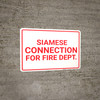 Siamese Connection For Fire Dept with Border Landscape - Wall Sign