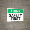 Think: Safety First Landscape - Wall Sign