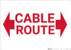 Cable Route with Arrows Landscape - Wall Sign