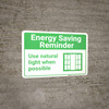 Energy Saving Reminder Use Natural Light with Icon Landscape - Wall Sign