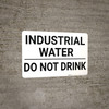 Industrial Water Do Not Drink Landscape - Wall Sign Industrial Water Do Not Drink Landscape - Wall Sign