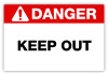 Danger - Keep Out Label
