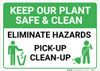 Keep Our Plant Safe And Clean Eliminate Hazards with Icons Landscape - Wall Sign Keep Our Plant Safe And Clean Eliminate Hazards with Icons Landscape - Wall Sign