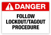 Danger - Lock Out Tag Out Label