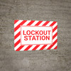 Lock Out Station with Hazard Border Landscape - Wall Sign Lock Out Station with Hazard Border Landscape - Wall Sign