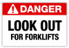 Danger - Forklifts Label Danger - Forklifts Label