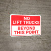 No Lift Trucks Beyond This Point Landscape - Wall Sign No Lift Trucks Beyond This Point Landscape - Wall Sign