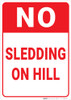 No Sledding On Hill Portrait - Wall Sign
