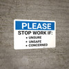 Please Stop Work If Unsure Unsafe or Concerned Landscape - Wall Sign Please Stop Work If Unsure Unsafe or Concerned Landscape - Wall Sign