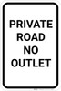 Private Road No Outlet Portrait - Wall Sign Private Road No Outlet Portrait - Wall Sign
