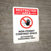 Restricted Area Non Permit Confined Space with Icon Portrait - Wall Sign