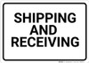 Shipping And Receiving Landscape - Wall Sign Shipping And Receiving Landscape - Wall Sign