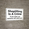Shoplifting Is A Crime Landscape - Wall Sign
