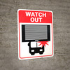 Watch Out with Icon Portrait - Wall Sign