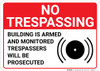 No Trespassing Building Is Armed And Monitored with Icon Landscape - Wall Sign No Trespassing Building Is Armed And Monitored with Icon Landscape - Wall Sign