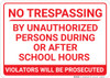 No Trespassing During Or After School Hours Landscape - Wall Sign No Trespassing During Or After School Hours Landscape - Wall Sign