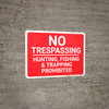 No Trespassing Hunting Fishing Trapping Prohibited Red Landscape - Wall Sign No Trespassing Hunting Fishing Trapping Prohibited Red Landscape - Wall Sign
