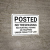 Posted No Trespassing No Hunting Fishing Or Trapping Landscape - Wall Sign Posted No Trespassing No Hunting Fishing Or Trapping Landscape - Wall Sign