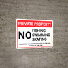 Private Property No Fishing Swimming Skating Landscape - Wall Sign Private Property No Fishing Swimming Skating Landscape - Wall Sign