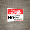 Private Property No Hunting Fishing Trespassing Landscape - Wall Sign
