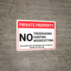 Private Property: No Trespassing Hunting Woodcutting Violators Prosecuted Landscape - Wall Sign Private Property: No Trespassing Hunting Woodcutting Violators Prosecuted Landscape - Wall Sign