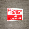 Private Property: No Trespassing Spanish Landscape - Wall Sign