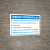 Weight Room Rules: Six Item Bulleted Rule List Landscape - Wall Sign Weight Room Rules: Six Item Bulleted Rule List Landscape - Wall Sign