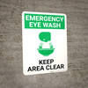 Emergency Eyewash Keep Area Clear with Icon Portrait - Wall Sign