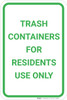Trash Containers For Residents Use Only Portrait - Wall Sign Trash Containers For Residents Use Only Portrait - Wall Sign