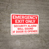 emergency exit alarm will sound sign